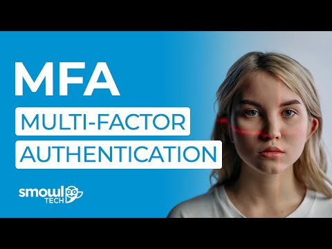 Multi-Factor Authentication (MFA): How It Works & Why It Matters | Smowltech