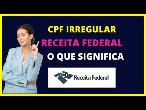 Vídeo: CPF: irregular o que significa e impactos