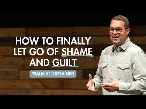 How to Finally Let Go of Shame & Guilt