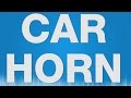Car Horn SOUND EFFECT Auto Hupe Hupen SOUND