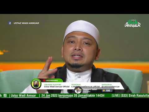 [E33] Sirah Rasulullah ﷺ - Tarikh 17 Ramadhan, perang bantuan Allah | Ustaz Wadi Annuar
