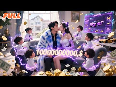 Poor Guy Unlocks'God-level Dad Sys'Has Sextuplets,Gets Wealth & Magic w/System Rewards & Weds Beauty