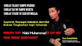 Download lagu Tentang Sholat Sejati dan Tatanan Syare'at, Thorekot. Hakekat, Ma'rifat - Gus Sandi mp3