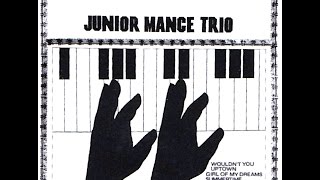Junior Mance Trio - Ruby My Dear