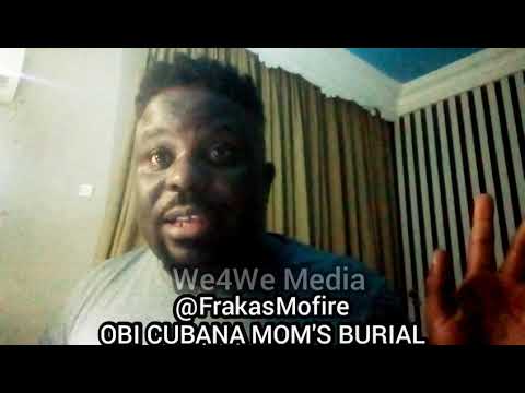 We4We Media: "Kpa Oshiri rị" - "Like it really is". Frakas Mo'Fire on the Obi Cubana Mom's Burial