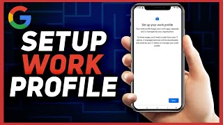 How to Set Work Profile on Android - 2026