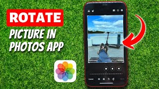 How to Rotate a Picture in Photos App on iPhone