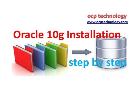 Oracle Tutorial-How to install Oracle 10g R2 step by...