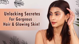 Beauty Secrets Revealed | Achieving Radiant Hair & Glowing Skin! | Sush Dazzels #BeautySecrets