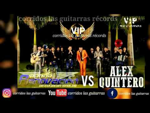 Banda renovación ft Alex Quintero - El nuevo ( 2016 )