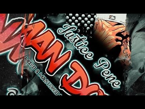 Justice Pene- Man Down