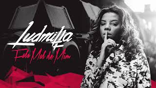 Ludmilla -Fala mal de mim
