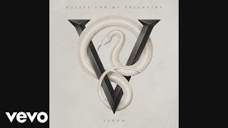 Bullet For My Valentine - Worthless (Audio)