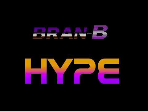 Bran B : HYPE ( official music video)