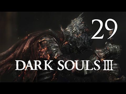 Dark Souls 3 - Let's Play Part 29: Nights Watch