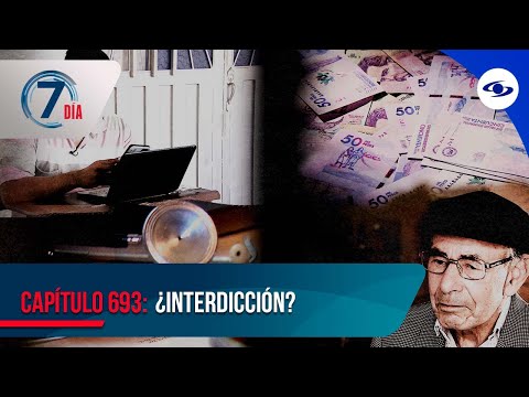 Interdicción: denuncias sobre el posible abuso de esta figura en Colombia - Séptimo Día