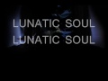 LUNATIC SOUL - LUNATIC SOUL