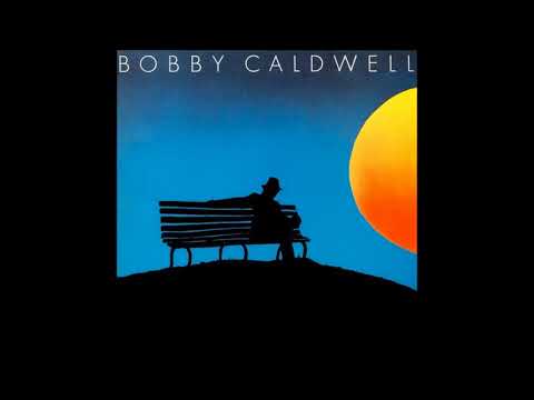 Bobby Caldwell - What You Won't Do for Love [HQ Audio]