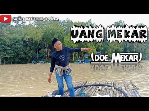 Uang Mekar💵 (Doe Mekar). Vocal Dg Kila || Satria Batitong Official.