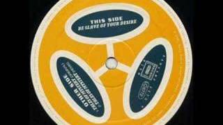 DJ Tom & Norman - Be Slave Of Your Desire