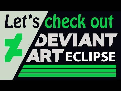 Checking Out The New Deviantart Eclipse