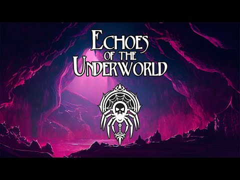 Echoes of the Underworld - An Epic Out of the Abyss Soundtrack by Travis Savoie