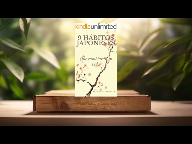 Vídeo relacionado con 9 hábitos japoneses que cambiarán tu vida. (Para Estar Bien)