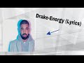 Drake Energy Lyrics