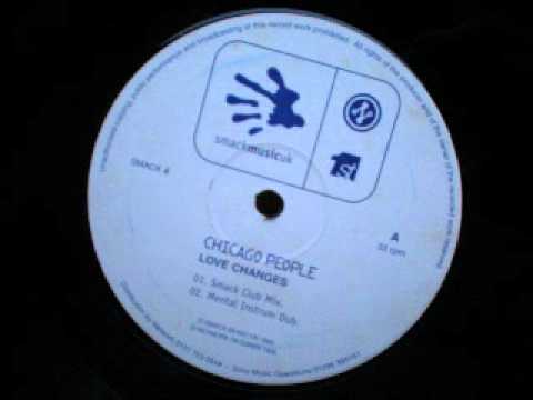 Chicago People - Love Changes (Mental Instrum Dub)