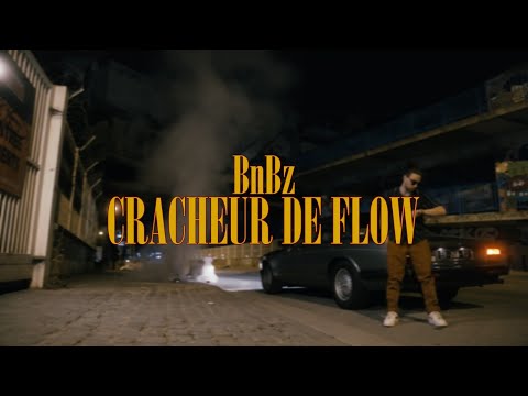 BnBz - Cracheur De Flow