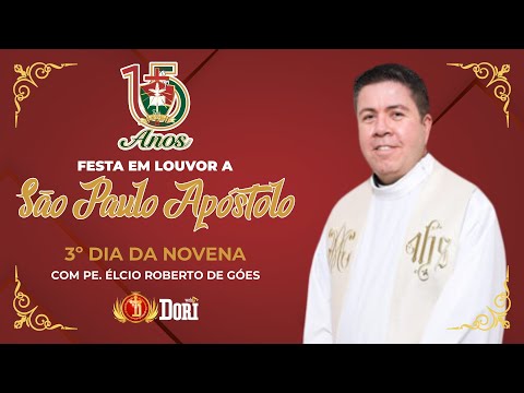 Santa Missa | 3º Dia da Novena em Louvor a São Paulo Apóstolo | 18/01/2026 - 19h30
