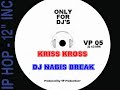 Kris Kross - DJ Nabs Break (Instrumix)