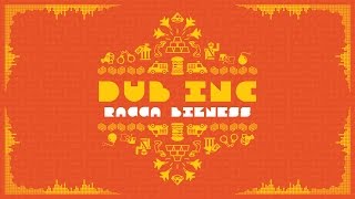 DUB INC - Ragga Bizness (Lyrics Vidéo Official) - Album "So What"