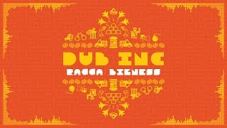 DUB INC - Ragga Bizness (Lyrics Vidéo Official) - Album &quot;So What&quot;