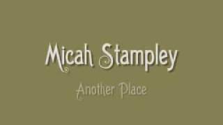 Micah Stampley - Another Place
