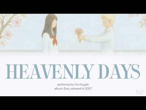 Aragaki Yui - Heavenly Days [ROMAJI + EngSub]