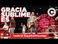 Omar Rodríguez con Central Español Worship - Gracia Sublime Es | This Is Amazing Grace
