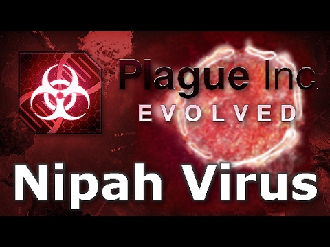 Plague Inc: Official Scenarios - Nipah Virus (Mega Brutal)