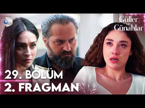 Güller ve Günahlar 29. Bölüm 2. Fragmanı