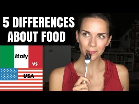 USA VS. ITALY | 5 DIFFERENCES ABOUT FOOD
