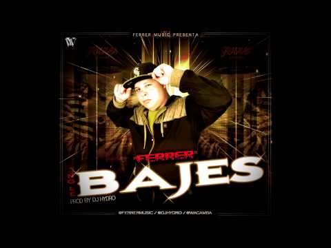 Ferrer Music - No Le Bajes (Prod.by Dj Hydro)