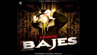 Ferrer Music - No Le Bajes (Prod.by Dj Hydro)