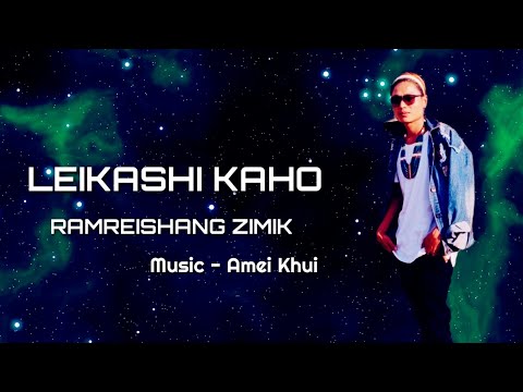 RAMREISHANG ZIMIK | LEIKASHI KAHO | OFFICIAL AUDIO MUSIC