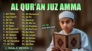 Download lagu Murotal Al Quran merdu Juz 30 Juz Amma | ngaji alquran mp3 Download lagu Murotal Al Quran merdu Juz 30 Juz Amma | ngaji alquran mp3