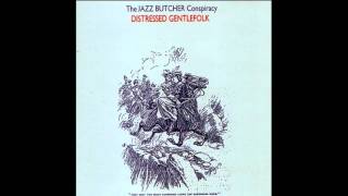 The Jazz Butcher Conspiracy - 