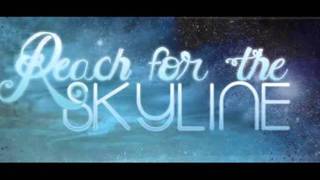 Intro [Open Your Heart] - Reach For The Skyline