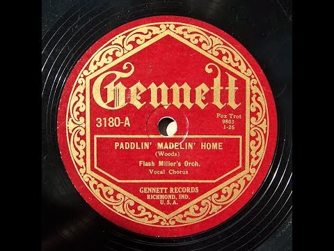 Paddlin' Madelin' Home - Flash Miller's Orchestra (1925)