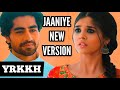 Jaaniye New Version YRKKH S 67 Ep 848 864