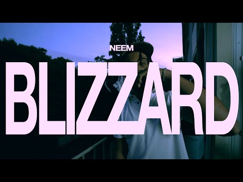 NEEM - BLIZZARD (OFFICIAL VIDEO)