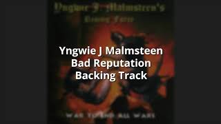 Yngwie Malmsteen | Bad Reputation - Backing Track